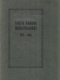 Lapin kunnan Säästöpankki 1875-1924