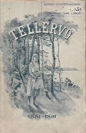 Tellervo - Suomalaisen jatko-opiston albumi 1881-1891