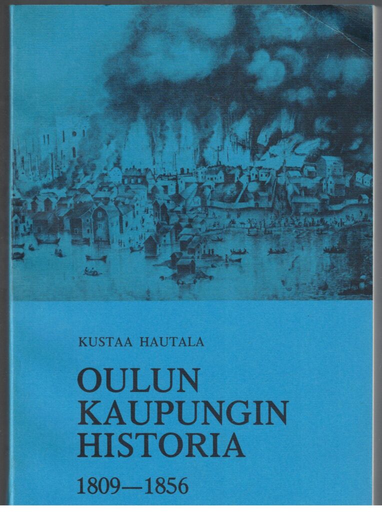 Oulun kaupungin historia 1-6