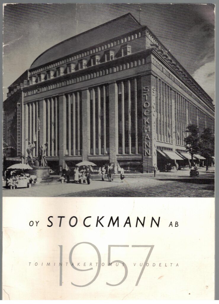 Oy Stockmann Ab toimintakertomus vuodelta 1957