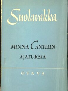 Suolavakka - Minna Canthin ajatuksia