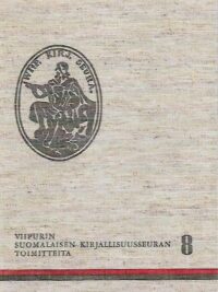 Viipurin Suomalaisen Kirjallisuusseuran toimitteita 8