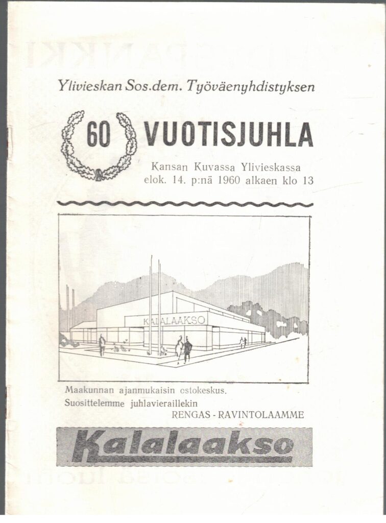 Ylivieskan Sos.dem. Työväenyhdistyksen 60 vuotisjuhla