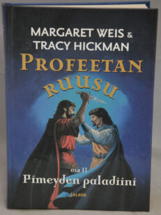 Pimeyden paladiini (Profeetan ruusu II)