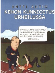 Kehon kunnioitus urheilussa