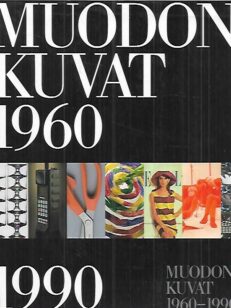 Muodon kuvat 1960-1990