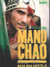 Manu Chao - Maailman kiertäjä
