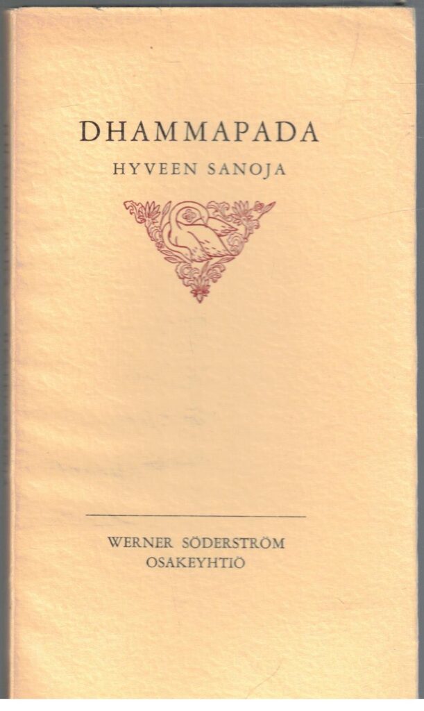 Dhammapada hyveen sanoja