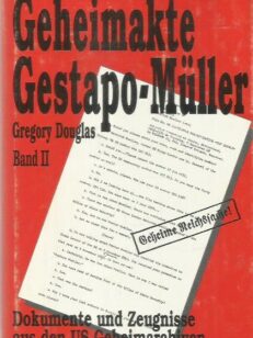 Geheimakte Gestapo-Müller II Band