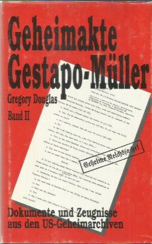 Geheimakte Gestapo-Müller II Band