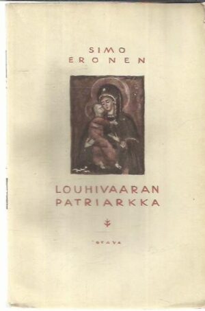 Louhivaaran patriarkka