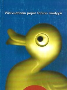 Viisivuotiaan pojan fobian analyysi