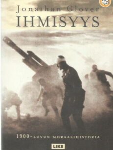 Ihmisyys - 1900-luvun moraalihistoria