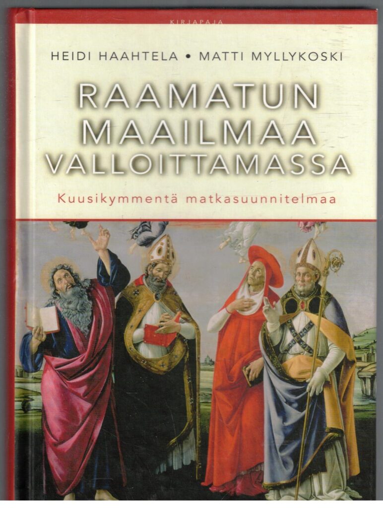 Raamatun maailmaa valloittamassa - Kuusikymmentä matkasuunnitelmaa