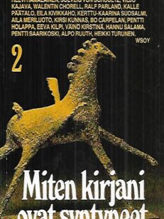 Miten kirjani ovat syntyneet 2