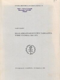 Maalaiskansakoulujen tarkastustoimi vuosina 1861-1921