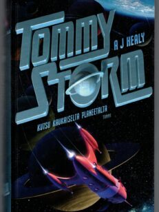 Tommy Storm - Kutsu kaukaiselta planeetalta