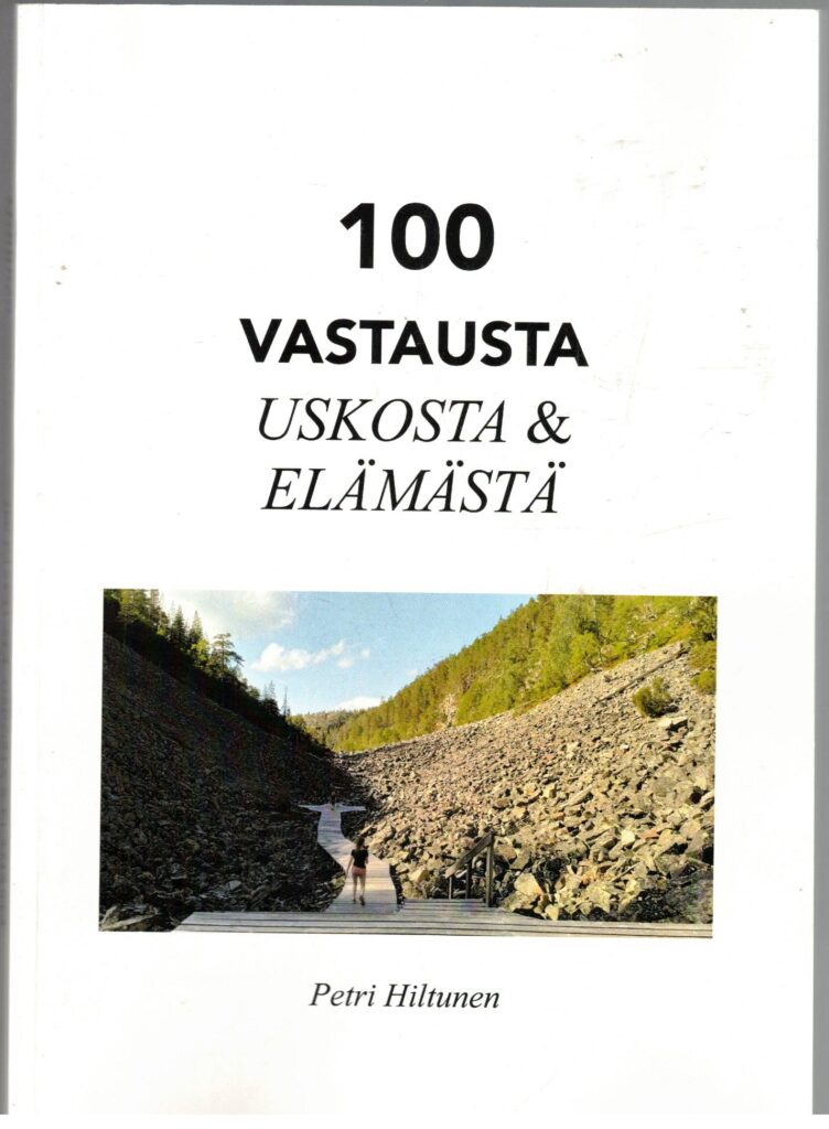 100 vastausta uskosta & elämästä