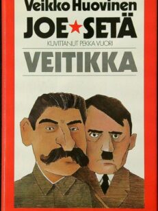 Joe-Setä - Veitikka