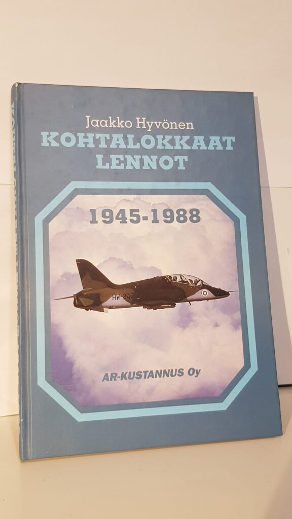 Kohtalokkaat lennot 1945 - 1988