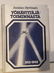 Yöhävittäjätoiminnasta 1915-1945