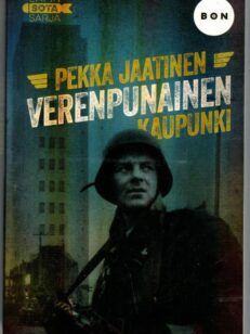 Verenpunainen kaupunki - Taistelu Kemistä 1944