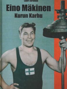 Eino Mäkinen Kurun Karhu