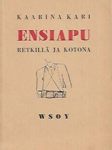 Ensiapu - Retkillä ja kotona