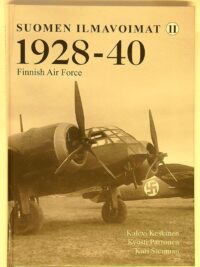 Suomen ilmavoimat Finnish Air Force II 1928 - 40