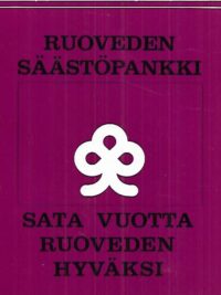 Ruoveden Säästöpankki 1875-1975