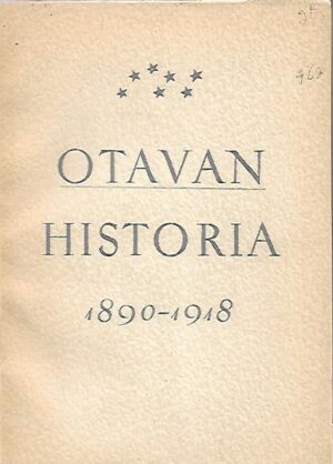 Otavan historia 1890-1918