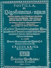 Saksalaisen käyttökirjallisuuden vaikutus Suomessa 1600-luvulla - Ericus Ericin Postillan lähteet