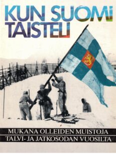 Kun Suomi taisteli