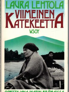 Viimeinen katekeetta - Opettajana Inarin erämaissa