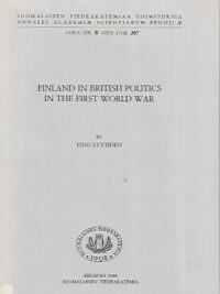 Finland in British Politics in the First World War