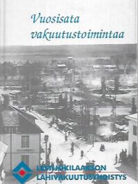 Vuosisata vakuutustoimintaa : Lestijokilaakson Lähivakuutusyhdistys