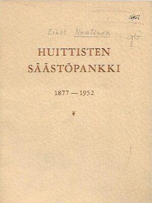 Huittisten Säästöpankki 1877-1952