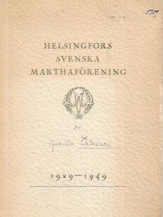 Helsingfors Svenska Marthaförening 1929-1949