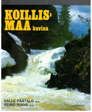 Koillismaa kuvina