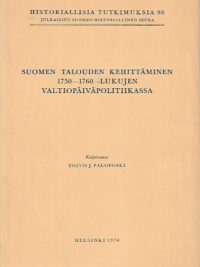 Suomen talouden kehittäminen 1750-1760 -lukujen valtiopäiväpolitiikassa