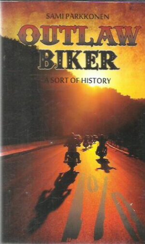 Outlaw Biker - A sort of History