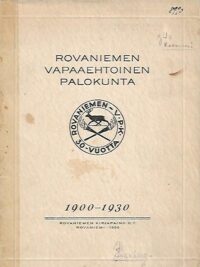 Rovaniemien Vapaaehtoinen Palokunta 1900-1930