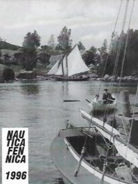 Nautica Fennica 1996 : Suomen merimuseo / The Maritime Museum of Finland Annual Report 1996