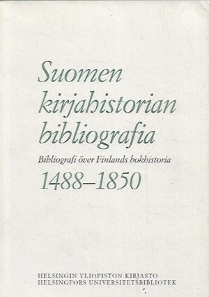 Suomen kirjahistorian bibliografia 1488-1850