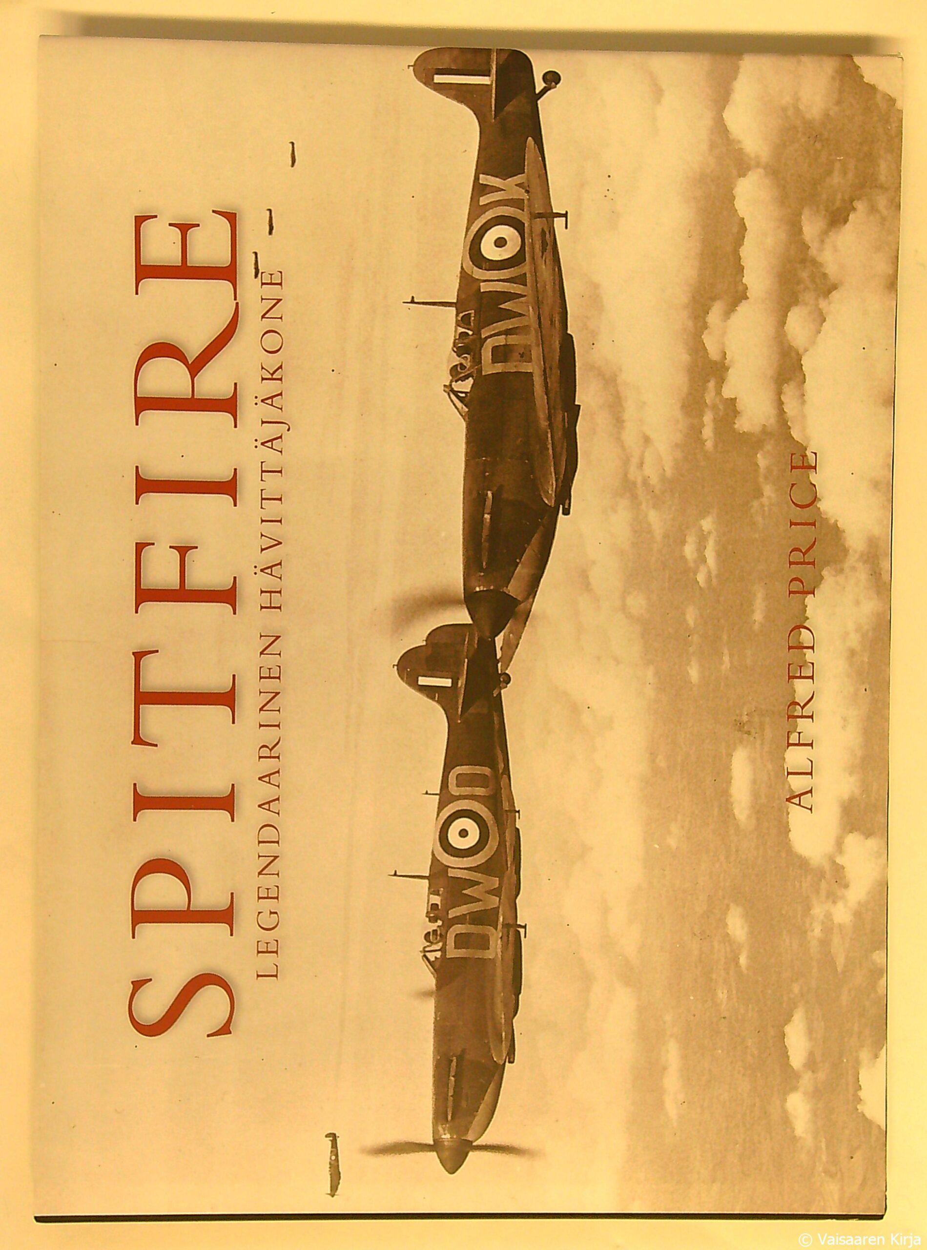 Spitfire - Legendaarinen hävittäjäkone