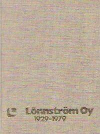 Lönnström Oy 1929-1979