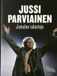 Jussi Parviainen - Jumalan rakastaja