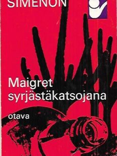 Maigret syrjästäkatsojana