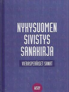 Nykysuomen sivistyssanakirja - Vierasperäiset sanat