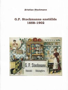 G. F. Stockmanns anställda 1858-1902